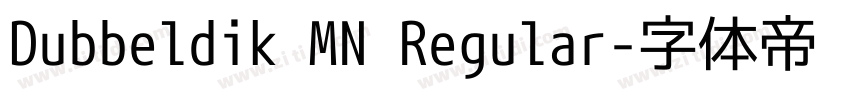 Dubbeldik MN Regular字体转换